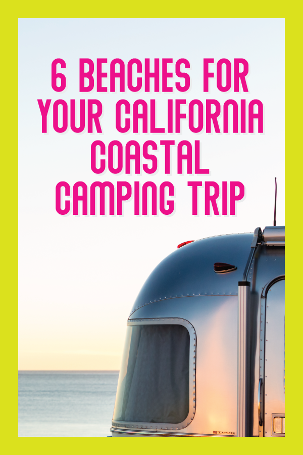 beaches for california coastal camping.png