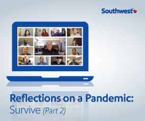Reflections on a Pandemic: Survive